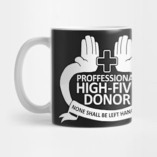 Hi Five Donor Mug